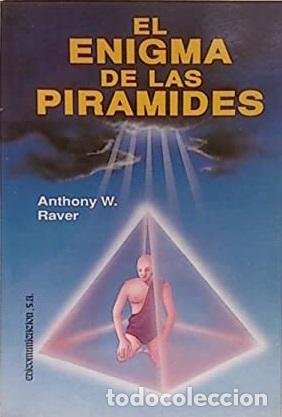 Libros: EL ENIGMA DE LAS PIRAMIDES - ANTHONY W RAVER - Foto 1