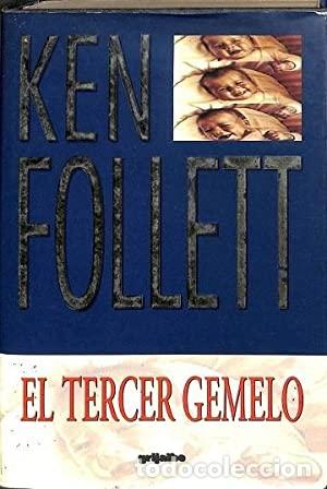 Libros: EL TERCER GEMELO - KEN FOLLET - Foto 1