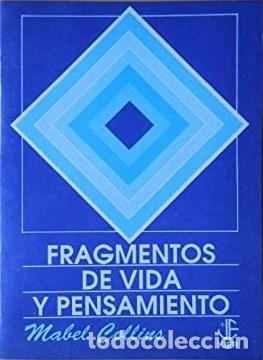 Libros: FRAGMENTOS DE VIDA Y PENSAMIENTO - MABEL COLLINS - Foto 1