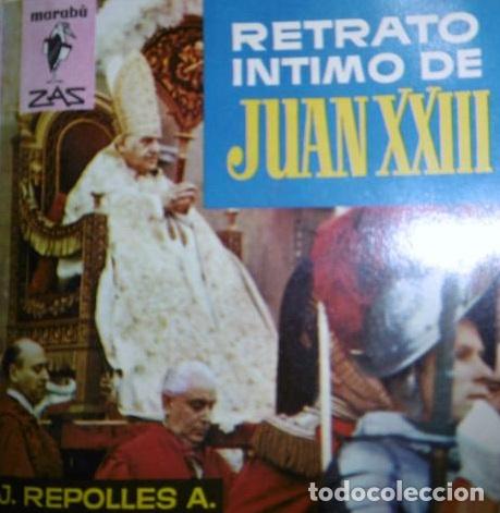 Libros: RETRATO INTIMO DE JUAN XXIII - J. REPOLLES - Foto 1
