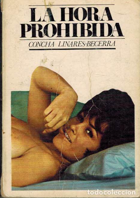 Libros: LA HORA PROHIBIDA - CONCHA LINARES BECERRA - Foto 1