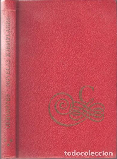 Libros: NOVELAS EJEMPLARES - MIGUEL DE CERVANTES - Foto 1