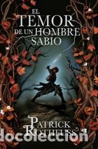 Libros: EL TEMOR DE UN HOMBRE SABIO - PATRICK ROTHFUSS - Foto 1