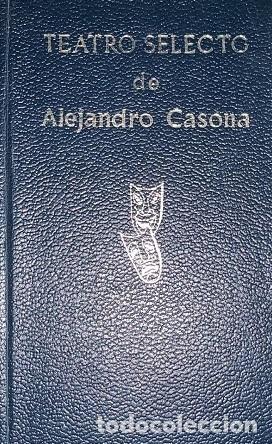 Libros: TEATRO SELECTO DE ALEJANDRO CASONA - ALEJANDRO CASONA - Foto 1