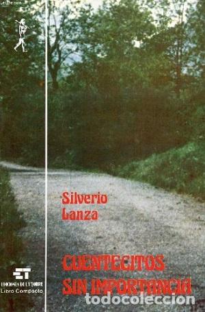Libros: CUENTECITOS SIN IMPORTANCIA - SILVERO LANZA - Foto 1