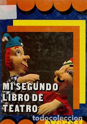 Libros: MI SEGUNDO LIBRO DE TEATRO - JOSE MARIA OSORIO RODRIGUEZ - Foto 1