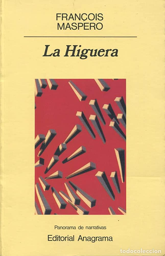 Libros: LA HIGUERA - FRAN&Ccedil;OIS MASPERO - Foto 1