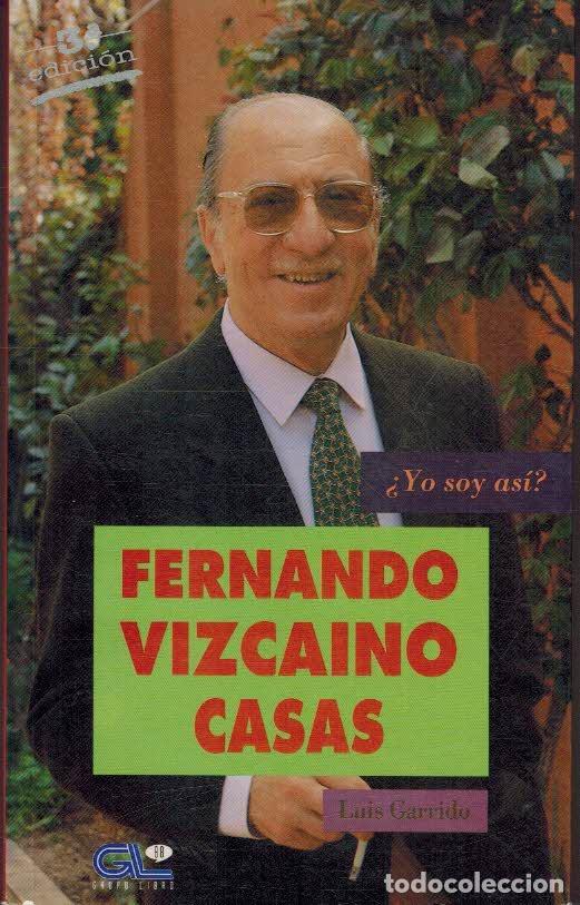 Libros: FERNANDO VIZCAINO CASAS - LUIS GARRIDO - Foto 1