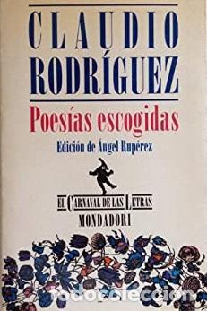 Libros: POESIAS ESCOGIDAS - CLAUDIO RODRIGUEZ - Foto 1