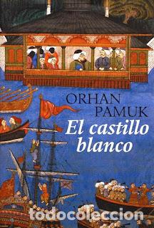 Libros: EL CASTILLO BLANCO - ORHAN PAMUK - Foto 1