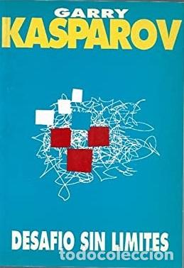 Libros: DESAFIO SIN LIMITES - GARRY KASPAROV - Foto 1