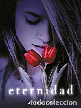 Libros: ETERNIDAD - ALYSON NOEL - Foto 1
