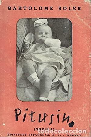 Libros: PITUSIN - BARTOLOME SOLER - Foto 1