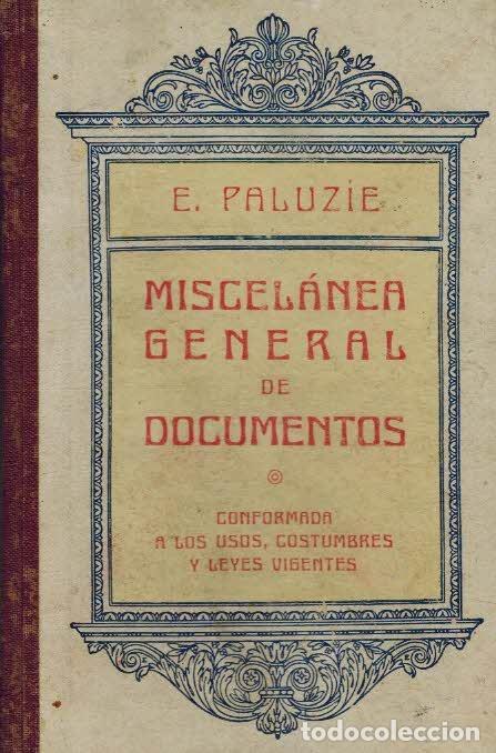 Libros: MISCELANEA GENERAL DE DOCUMENTOS - ESTEBAN PALUZIE - Foto 1