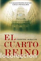 Libros: EL CUARTO REINO - FRANCESC MIRALLES - Foto 1