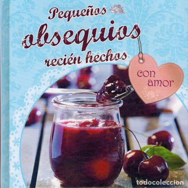 Libros: PEQUE&Ntilde;OS OBSEQUIOS RECIEN HECHOS CON AMOR - VVAA - Foto 1