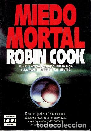 Libros: MIEDO MORTAL - ROBIN COOK - Foto 1