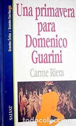 Libros: UNA PRIMAVERA PARA DOMENICO GUARINI - CARME RIERA - Foto 1