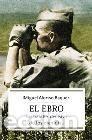 Libros: EL EBRO - MIGUEL ALONSO BAQUER - Foto 1