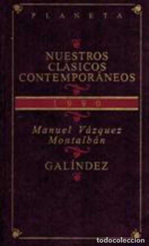 Libros: GALINDEZ - MANUEL VAZQUEZ MONTALBAN - Foto 1