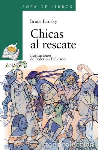 Libros: CHICAS AL RESCATE - BRUCE LANSKY - Foto 1