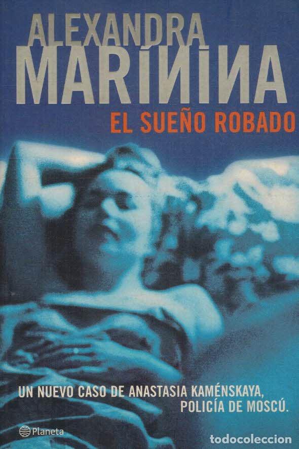 Libros: EL SUE&Ntilde;O ROBADO - ALEXANDRA MARININA - Foto 1