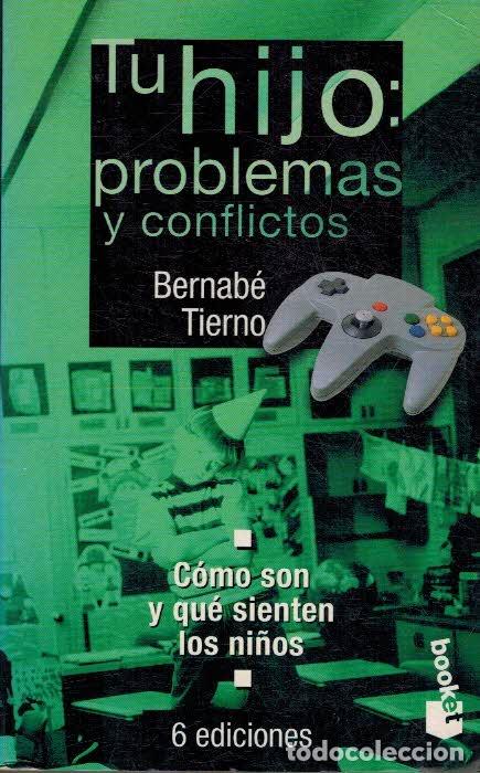 Libros: TU HIJO: PROBLEMAS Y CONFLICTO - BERNABE TIERNO - Foto 1