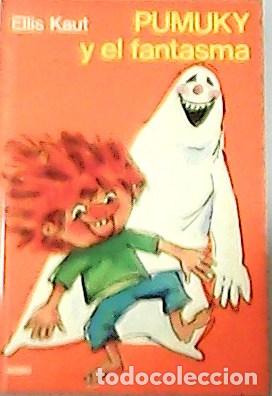 Libros: PUMUKY Y EL FANTASMA - ELLIS KAUT - Foto 1