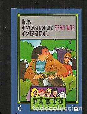 Libros: UN CAZADOR CAZADO - STEFAN WOLF - Foto 1