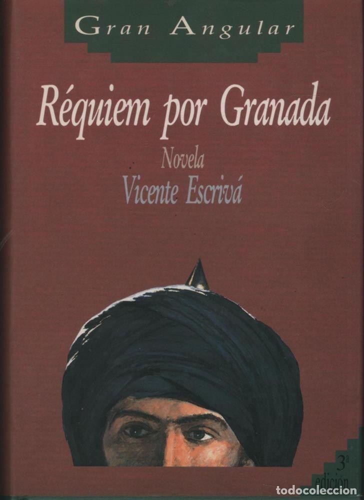 Libros: REQUIEM POR GRANADA - VICENTE ESCRIVA - Foto 1