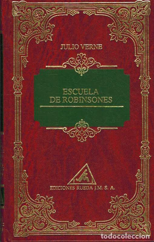 Libros: ESCUELA DE ROBINSONES - JULIO VERNE - Foto 1