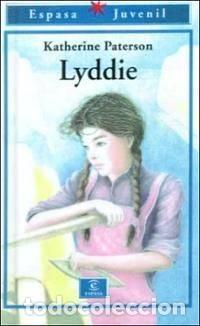 Libros: LYDDIE - KATHERINE PATERSON - Foto 1