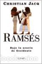 Libros: RAMSES. BAJO LA ACACIA DE OCCIDENTE - CHRISTIAN JACQ - Foto 1