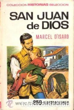 Libros: SAN JUAN DE DIOS - MARCEL D&Iacute;SARD - Foto 1