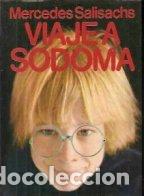 Libros: VIAJE A SODOMA - MERCEDES SALISACHS - Foto 1