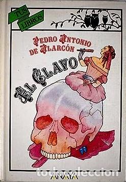 Libros: EL CLAVO - PEDRO ANTONIO DE ALARCON - Foto 1