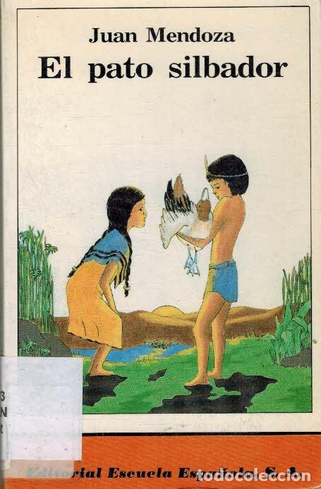 Libros: EL PATO SILBADOR - JUAN MENDOZA - Foto 1