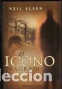 Libros: EL ICONO SAGRADO - NEIL ORSON - Foto 1