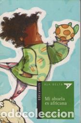 Libros: MI ABUELA ES AFRICANA - ANNELIES SCHWARZ - Foto 1
