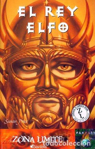 Libros: EL REY ELFO - SUSAN PRICE - Foto 1