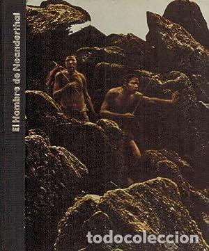 Libros: ORIGENES DEL HOMBRE. EL HOMBRE DE NEANDERTHAL - GEORGE CONSTABLE - Foto 1