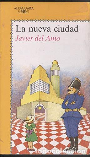 Libros: LA NUEVA CIUDAD - JAVIER DEL AMO - Foto 1