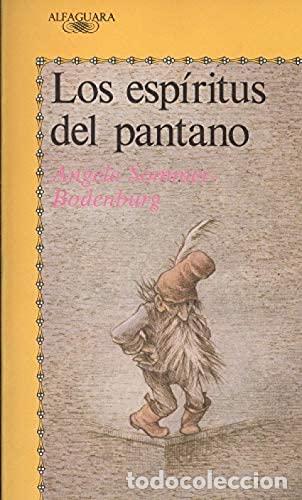 Libros: LOS ESPIRITUS DEL PANTANO - ANGELA SOMMER BODENBURG - Foto 1