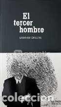 Libros: EL TERCER HOMBRE - GRAHAM GREENE - Foto 1