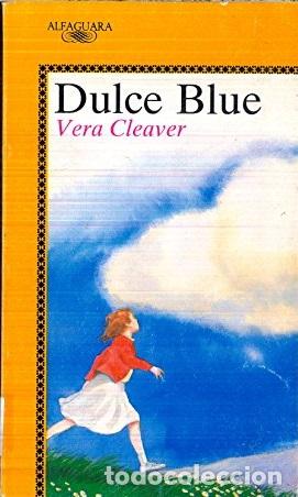 Libros: DULCE BLUE - VERA CLEAVER - Foto 1