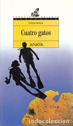 Libros: CUATRO GATOS - ENRIQUE VENTURA - Foto 1