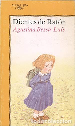 Libros: DIENTES DE RATON - AGUSTINA BESSA LUIS - Foto 1