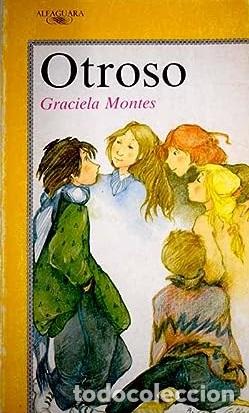 Libros: OTROSO - GRACIELA MONTES - Foto 1