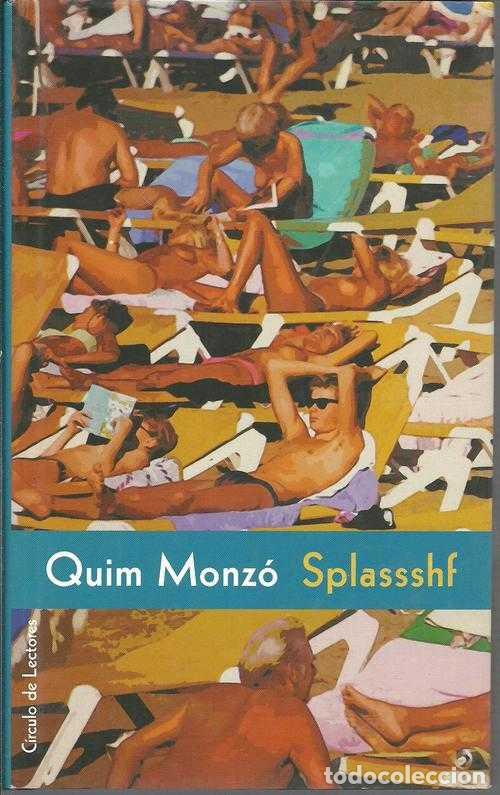 Libros: SPLASSSHF - QUIM MONZO - Foto 1