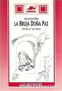 Libros: LA BRUJA DO&Ntilde;A PAZ - ANTONIORROBLES - Foto 1